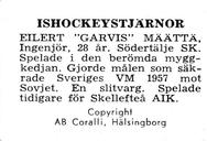 1964 Coralli Hockeystjarnor (Swedish) #28 Eilert Määttä Back