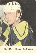 1964 Coralli Hockeystjarnor (Swedish) #35 Hans Eriksson Front