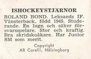 1964 Coralli Hockeystjarnor (Swedish) #50 Roland Bond Back