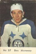 1964 Coralli Hockeystjarnor (Swedish) #57 Des Moroney Front