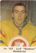 1964 Coralli Hockeystjarnor (Swedish) #107 Leif Holmqvist Front