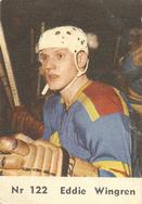 1964 Coralli Hockeystjarnor (Swedish) #122 Eddie Wingren Front