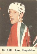 1964 Coralli Hockeystjarnor (Swedish) #160 Lars Hagstrom Front