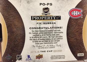 2015-16 Upper Deck The Cup - Property Of... Stick Nameplate #PO-PS P.K. Subban Back