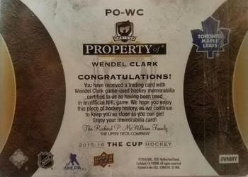 2015-16 Upper Deck The Cup - Property Of... Stick Nameplate #PO-WC Wendel Clark Back