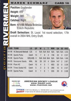 2006-07 Choice Peoria Rivermen (AHL) #16 Marek Schwarz Back
