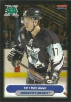 2003-04 Choice Worcester IceCats (AHL) #16 Marc Brown Front