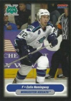 2003-04 Choice Worcester IceCats (AHL) #20 Colin Hemingway Front