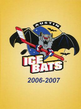 2006-07 Austin Ice Bats (CHL) #B-01 Header Card Front