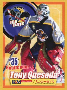 2006-07 Austin Ice Bats (CHL) #B-07 Tony Quesada Front