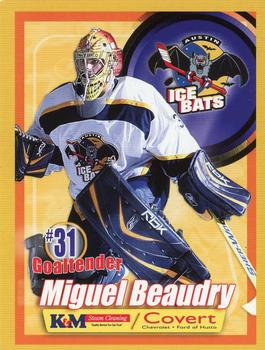 2006-07 Austin Ice Bats (CHL) #B-11 Miguel Beaudry Front