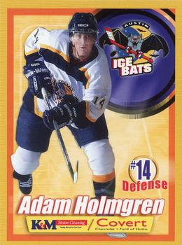2006-07 Austin Ice Bats (CHL) #B-12 Adam Holmgren Front