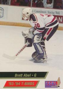 1993-94 Those Guys Productions Wheeling Thunderbirds (ECHL) #NNO Brett Abel Front
