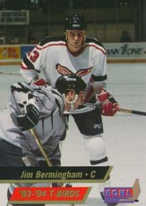 1993-94 Those Guys Productions Wheeling Thunderbirds (ECHL) #NNO Jim Bermingham Front