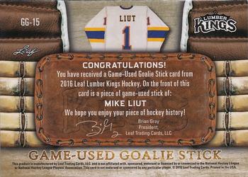2016 Leaf Lumber Kings - Game-Used Goalie Stick Gold #GG-15 Mike Liut Back