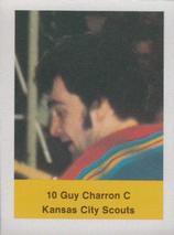 1974-75 NHL Action Stamps Update #NNO Guy Charron Front