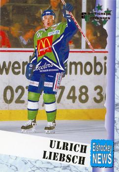 1999-00 Eishockey News 2.Bundesliga Germany #047 Ulrich Liebsch Front
