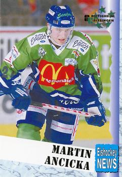 1999-00 Eishockey News 2.Bundesliga Germany #053 Martin Ancicka Front
