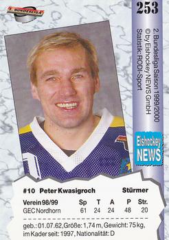 1999-00 Eishockey News 2.Bundesliga Germany #253 Peter Kwasigroch Back