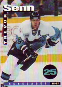 1996-97 Power Play Richmond Renegades (ECHL) #NNO Trevor Senn Front