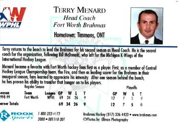 1999-00 Roox Fort Worth Brahmas (WPHL) #001310-20T Terry Menard Back