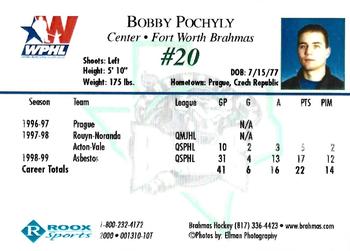 1999-00 Roox Fort Worth Brahmas (WPHL) #001310-10T Robert Pochyly Back