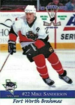 1999-00 Roox Fort Worth Brahmas (WPHL) #001310-12T Mike Sanderson Front
