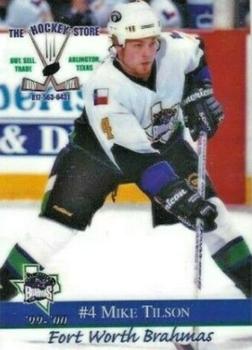 1999-00 Roox Fort Worth Brahmas (WPHL) #001310-03T Mike Tilson Front