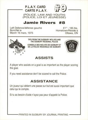 1992-93 Sudbury Wolves (OHL) Police #9 Jamie Rivers Back
