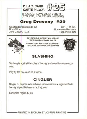 1992-93 Sudbury Wolves (OHL) Police #25 Greg Dreveny Back
