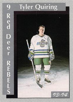 1993-94 Red Deer Rebels (WHL) #NNO Tyler Quiring Front