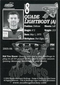 2005-06 Bossier-Shreveport Mudbugs (CHL) #8 Quade Lightbody Back