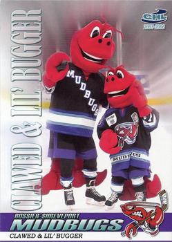 2005-06 Bossier-Shreveport Mudbugs (CHL) #24 Clawed & Lil' Bugger Front