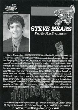 2005-06 Bossier-Shreveport Mudbugs (CHL) #26 Steve Mears Back