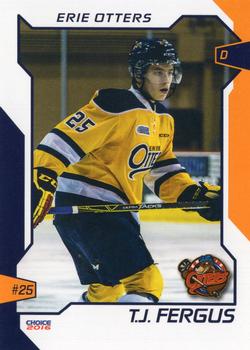 2015-16 Choice Erie Otters (OHL) #9 T.J. Fergus Front