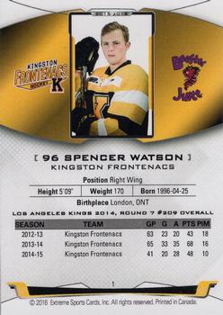 2015-16 Extreme Kingston Frontenacs (OHL) #1 Spencer Watson Back