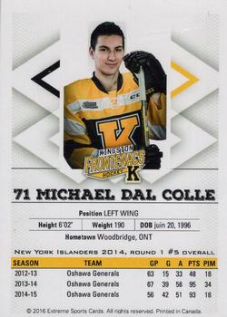 2015-16 Extreme Kingston Frontenacs (OHL) #NNO Michael Dal Colle Back