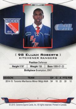 2015-16 Extreme Kitchener Rangers (OHL) #1 Elijah Roberts Back