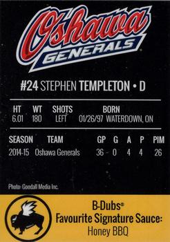 2015-16 Buffalo Wild Wings Oshawa Generals (OHL) #16 Stephen Templeton Back
