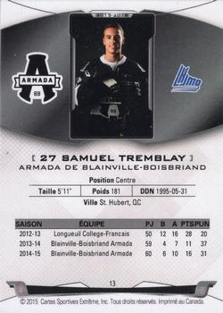 2015-16 Extreme Blainville Boisbriand Armada (QMJHL) #13 Samuel Tremblay Back
