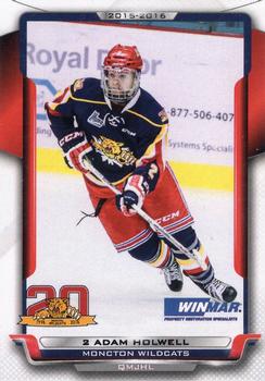 2015-16 Extreme Moncton Wildcats (QMJHL) #23 Adam Holwell Front