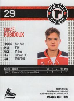 2015-16 Imaginaire.com Quebec Remparts (QMJHL) #16 Mikael Robidoux Back