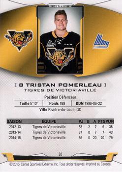 2015-16 Extreme Victoriaville Tigres (QMJHL) #20 Tristan Pomerleau Back