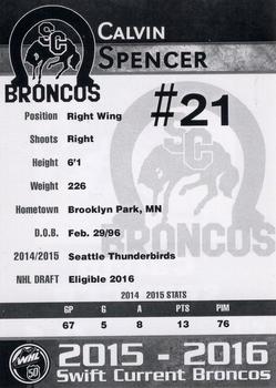 2015-16 Swift Current Broncos (WHL) #NNO Calvin Spencer Back