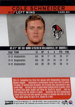 2015-16 Choice Binghamton Senators (AHL) #11 Cole Schneider Back
