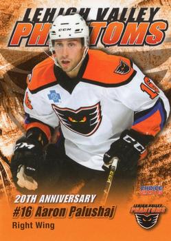 2015-16 Choice Lehigh Valley Phantoms (AHL) #10 Aaron Palushaj Front