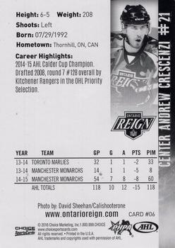 2015-16 Choice Ontario Reign (AHL) #6 Andrew Crescenzi Back