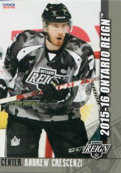 2015-16 Choice Ontario Reign (AHL) #6 Andrew Crescenzi Front