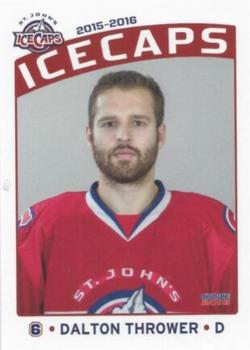 2015-16 Choice St. Johns IceCaps (AHL) #3 Dalton Thrower Front