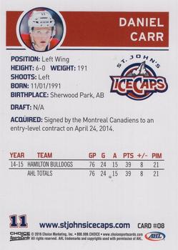 2015-16 Choice St. Johns IceCaps (AHL) #8 Daniel Carr Back
